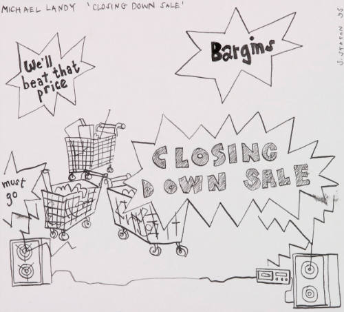 Michael Landy 'closing'