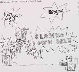 Michael Landy 'closing'
